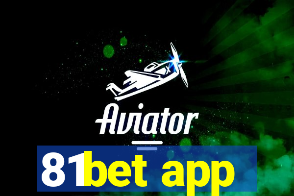 81bet app